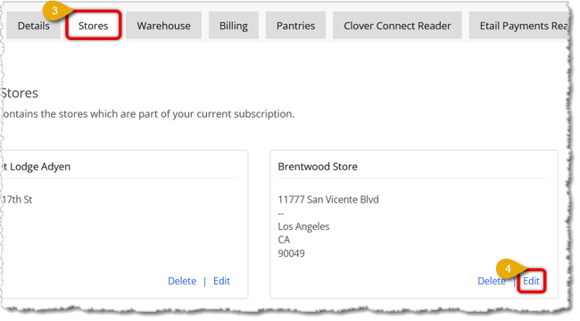 Image highlighting the Stores option in the Settings area, as well as the Edit button in the corner of a store information box.