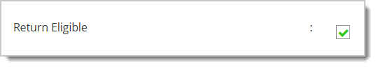 Image highlighting the Return Eligible checkbox.
