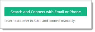 Image of the Search and Connect with Email or Phone button.